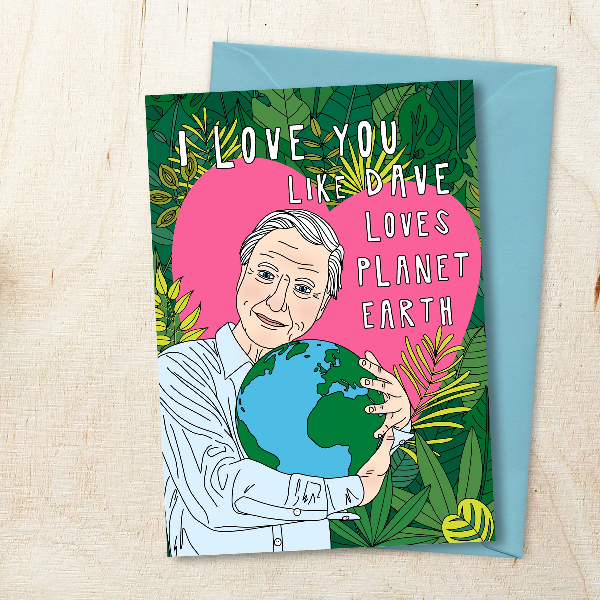 David Attenborough Love Card 