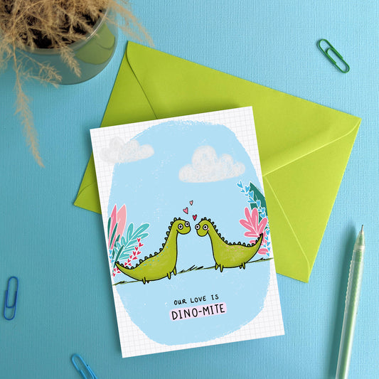 Our Love Is Dino-Mite Card