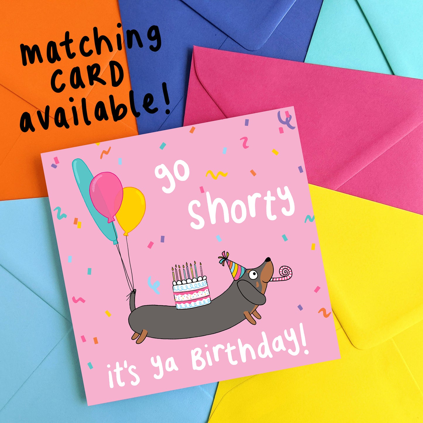 Go Shorty Sausage Dog Birthday Gift Wrapping Paper