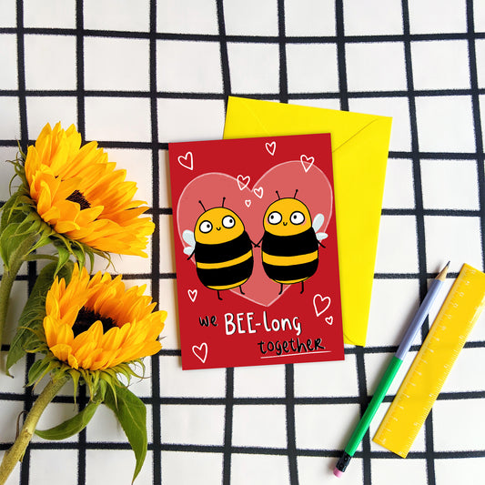 We Bee-Long Together Card